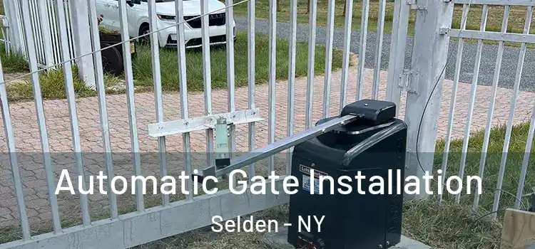  Automatic Gate Installation Selden - NY