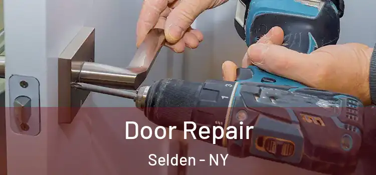  Door Repair Selden - NY