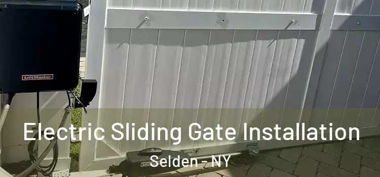  Electric Sliding Gate Installation Selden - NY