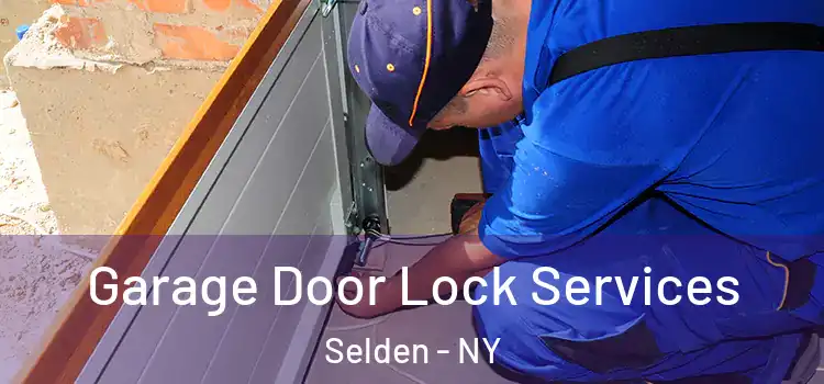  Garage Door Lock Services Selden - NY
