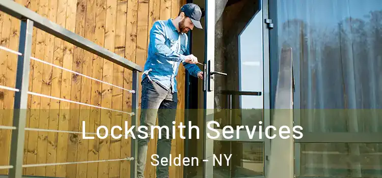  Locksmith Services Selden - NY