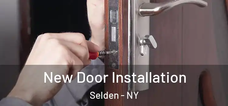  New Door Installation Selden - NY