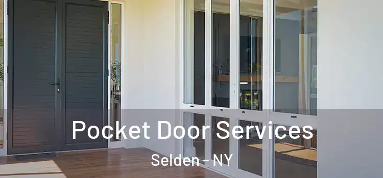  Pocket Door Services Selden - NY