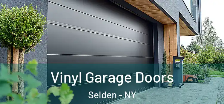  Vinyl Garage Doors Selden - NY